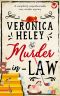 [Ellie Quicke 21] • MURDER-IN-LAW a completely unputdownable cozy mystery